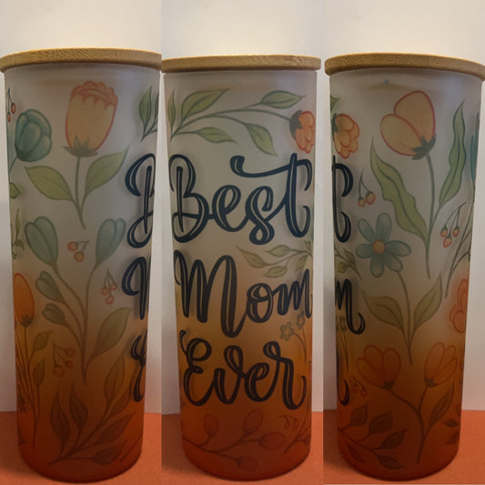 25 oz Frosted Best Mom Ever Glass